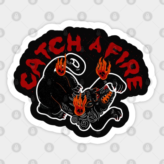 Catch a Fire Sticker by luisereno